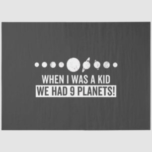 Papel De Seda ¡Cuando era niño tenía 9 planetas!