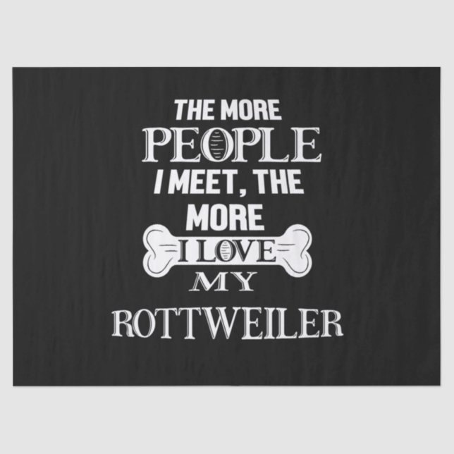 Papel De Seda cuanto más gente conozco, más amo a mi perro (Anverso)