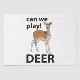 Papel De Seda Deer Can We Play Cute Deer