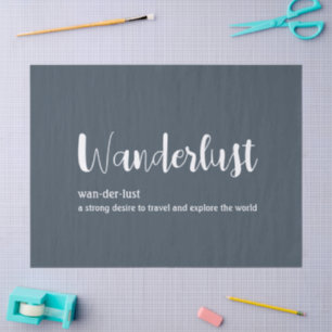 Papel De Seda Definición de wanderlust en color blanco gris azul