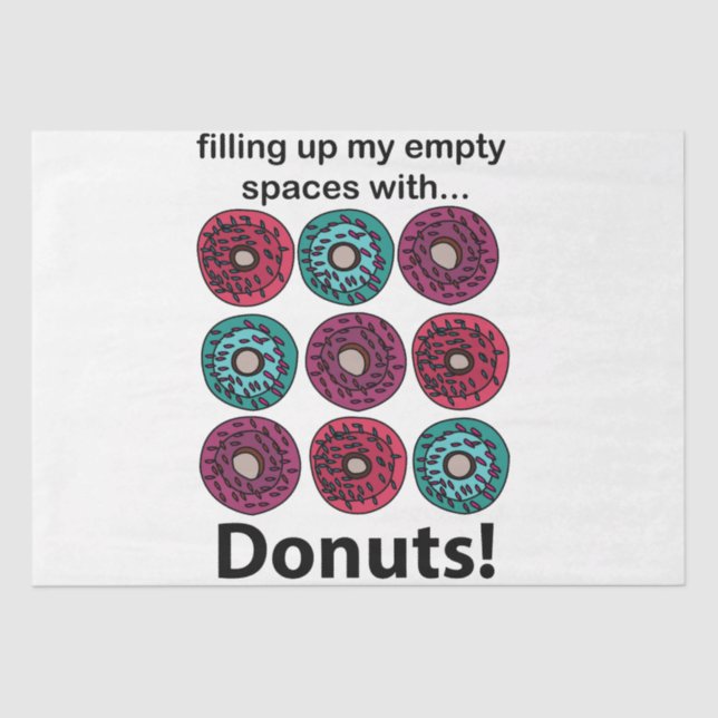 Papel De Seda Donuts Llenando Mis Espacios Vacíos Con Donuts (Anverso)