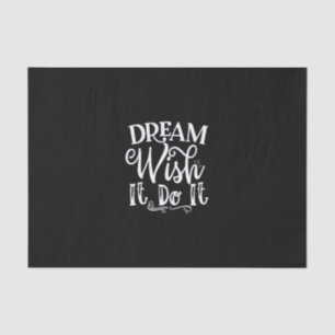 Papel De Seda Dream Wish It Do