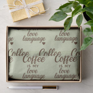 Papel De Seda "El Café Es Mi Lenguaje del Amor" Fondo Verde Salv