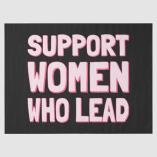 Papel De Seda Elecciones feministas - Apoyar a las mujeres que l