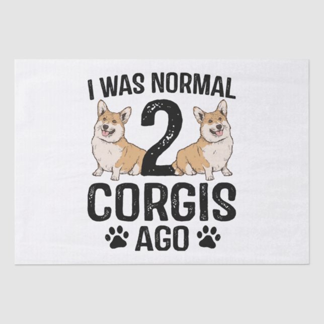 Papel De Seda Era normal hace 2 Corgis Perro (Anverso)