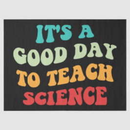 Papel De Seda Es un buen día para enseñar ciencia