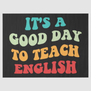 Papel De Seda Es un buen día para enseñar inglés