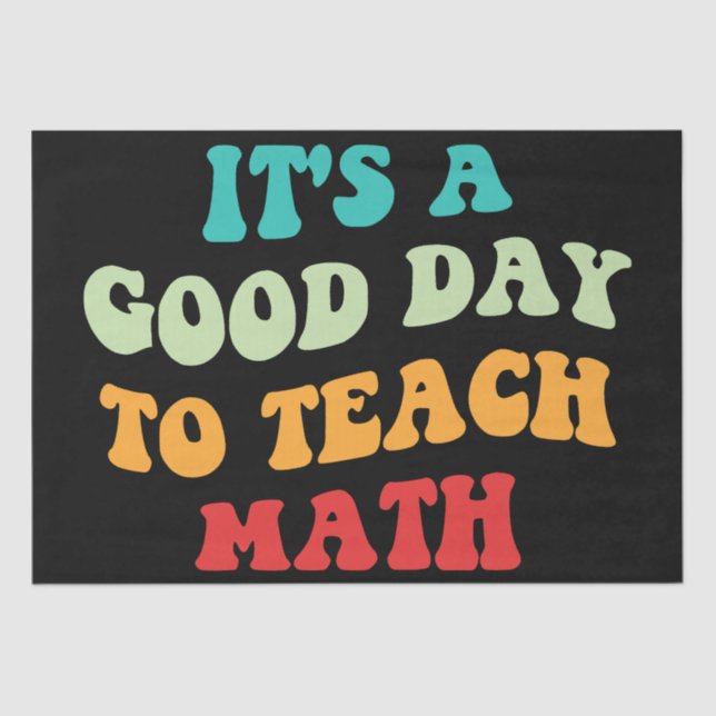 Papel De Seda Es un buen día para enseñar matemáticas (Anverso)