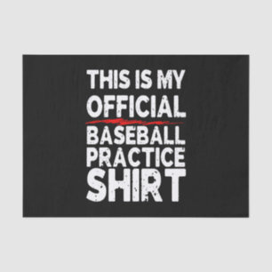 Papel De Seda Esta Es Mi Camisa Oficial De Práctica De Béisbol