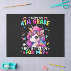 Papel De Seda Estoy listo para el unicornio de 4to grado primer