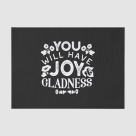 Papel De Seda Faith and Happiness – Joy and Gladness Quotes
