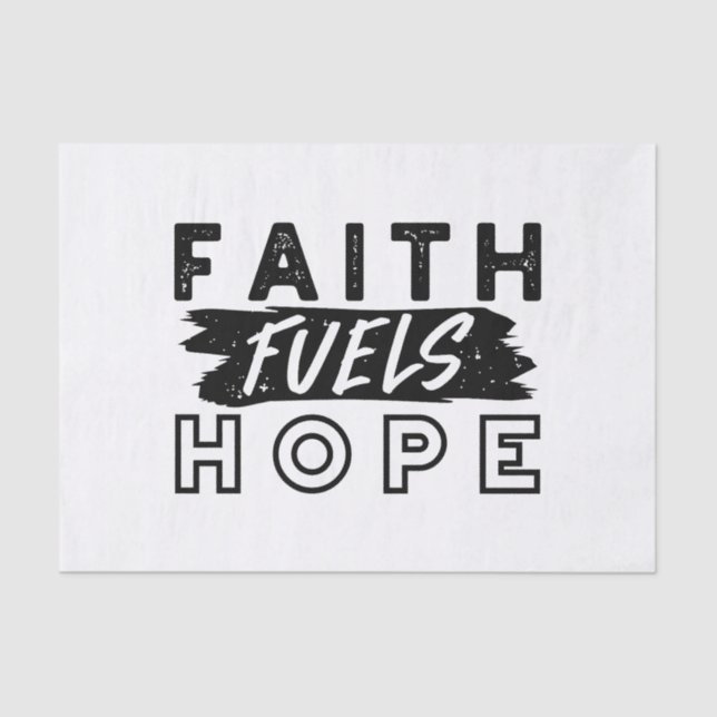 Papel De Seda Faith Fuels Hope Quote – Uplifting Christian Art (Anverso)