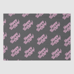 Papel De Seda Feliz cumpleaños guión rosa gris oscuro