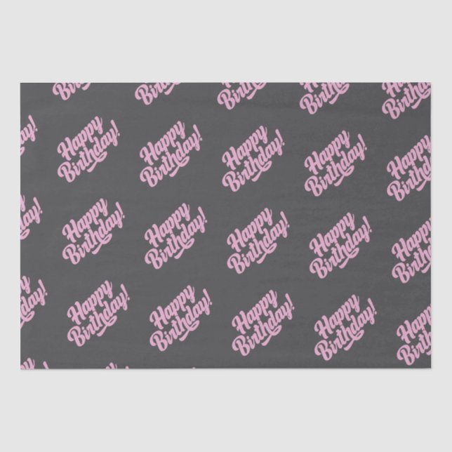 Papel De Seda Feliz cumpleaños guión rosa gris oscuro (Anverso)