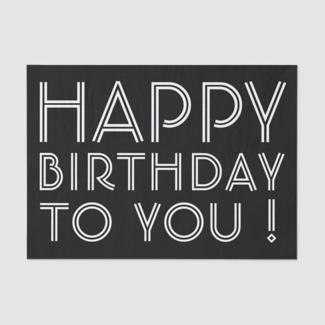 Papel De Seda "¡Feliz Cumpleaños Para Ti!" Blanco y negro (Anverso)