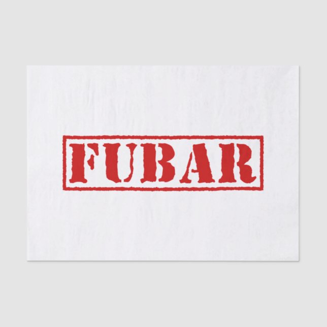 PAPEL DE SEDA FUBAR (Anverso)