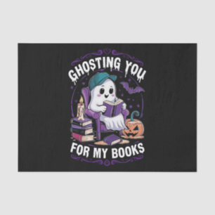 Papel De Seda Ghosting You For My Books Ghost Reading Halloween