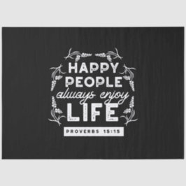 Papel De Seda Inspirational Christian Quote from Proverbs 15:15