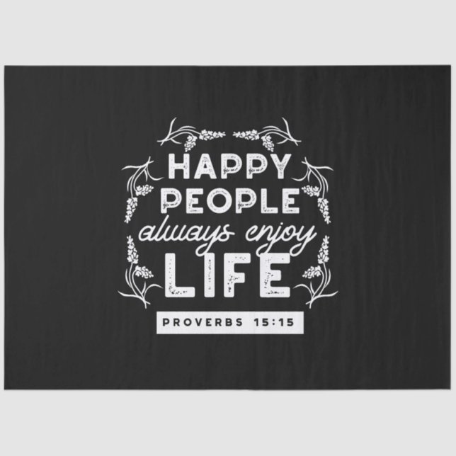 Papel De Seda Inspirational Christian Quote from Proverbs 15:15 (Anverso)