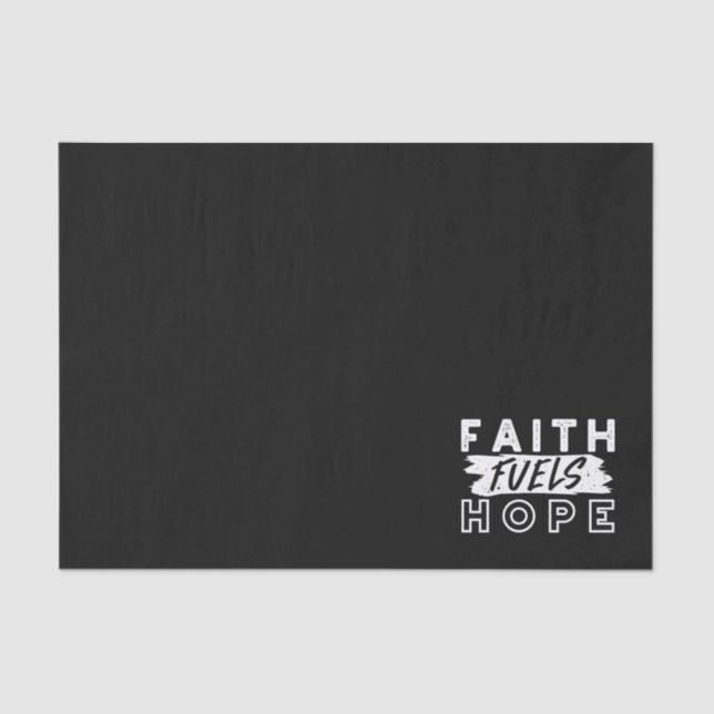 Papel De Seda Inspirational Faith Quote – Faith Fuels Hope (Anverso)