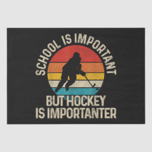 Papel De Seda La escuela es importante, pero el hockey es import