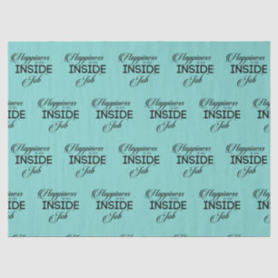 Papel De Seda La Felicidad Es Un Trabajo Interno