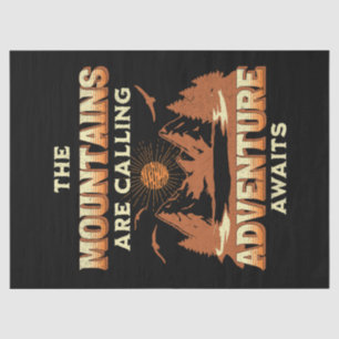 Papel De Seda Las montañas están llamando, la aventura espera