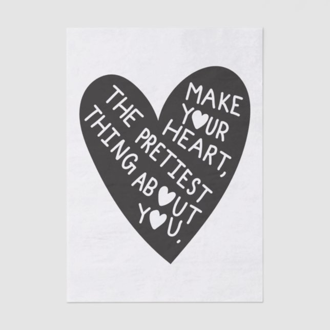 Papel De Seda Make your Heart Pretiest thing about you (Anverso)