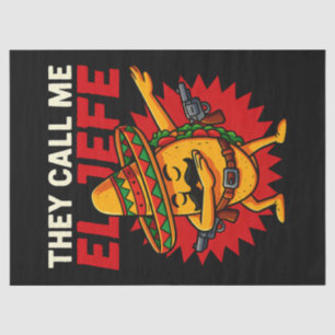 Papel De Seda Me Llaman El Jefe Taco Funny Cinco De Mayo