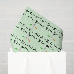 Papel De Seda Mejor Que La Bruja Tenga Mi Vela   Letras negras