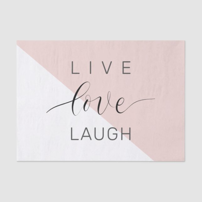 Papel De Seda Modern Live Love Laugh Positive Motivation Quote (Anverso)