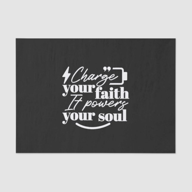 Papel De Seda Motivational Christian Quote – Charge Your Faith (Anverso)