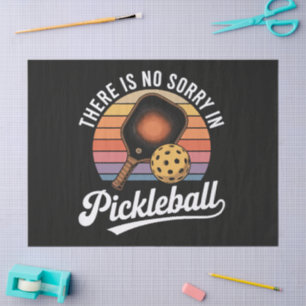 Papel De Seda No Hay Disculpas En Pickleball