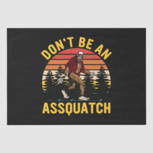 Papel De Seda No seas un Assquatch