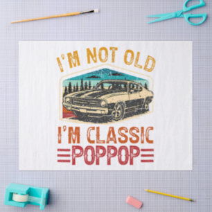 Papel De Seda NO Soy Viejo Soy Poppop Abuelo