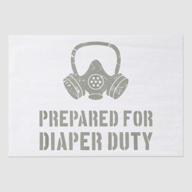 Papel De Seda Nuevo Padre Preparado Para Diaper Duty Funny (Anverso)
