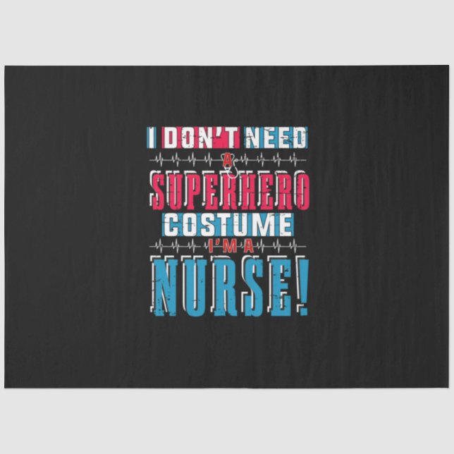 Papel De Seda Nurse Gift | No Necesito Un Superhéroe (Anverso)