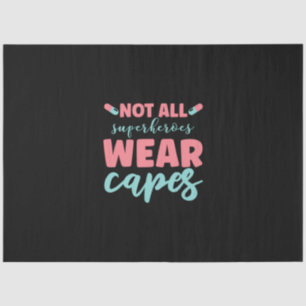 Papel De Seda Nurse Gift   No todos los superhéroes llevan gorra