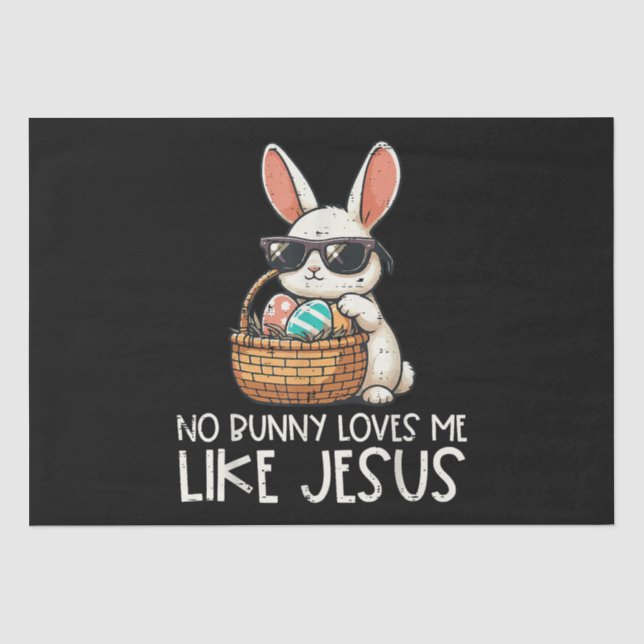 Papel De Seda Pascua Ningún Conejo Me Ama Como Jesús Cristiano (Anverso)