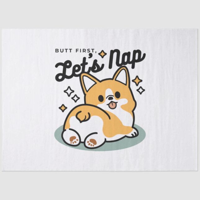 Papel De Seda Pero primero, Nap - Personalizado de Corgi Butt (Anverso)