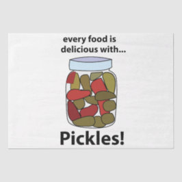Papel De Seda Pickles Cada Comida Es Deliciosa Con Pickles