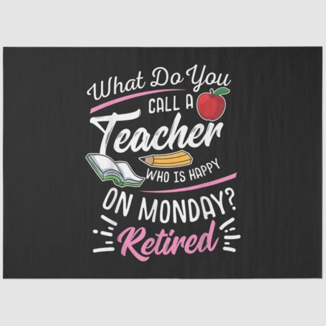 Papel De Seda Profesor jubilado jubilado feliz lunes (Anverso)