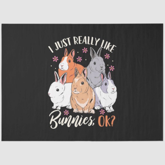 Papel De Seda Realmente Me Gustan Los Conejos. (Anverso)