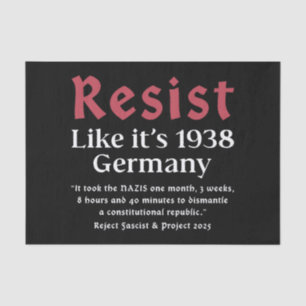 Papel De Seda Resist Like It's 1938 Alemania