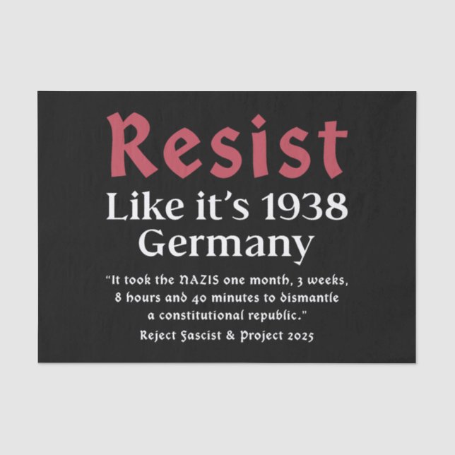 Papel De Seda Resist Like It's 1938 Alemania (Anverso)