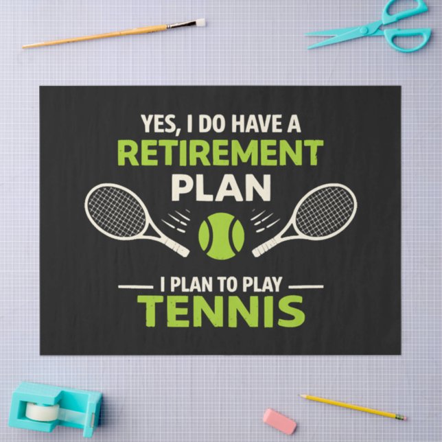 Papel De Seda Sí, tengo un plan de jubilación tenis (Artesanía)