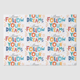 Papel De Seda Sigue tu tipografía de ensueño colorida