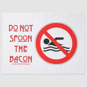Papel De Seda SlipperyJoe's Do Not Spoon Bacon red Advertencia m