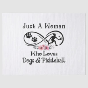 Papel De Seda solo una mujer que ama los perros y Pickleball