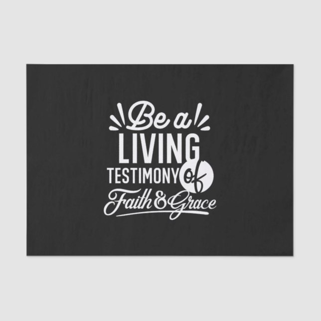 Papel De Seda Spiritual Living Testimony Faith and Grace Quote (Anverso)